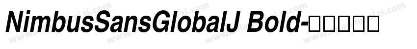 NimbusSansGlobalJ Bold字体转换